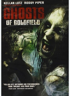 Ghosts of Goldfield