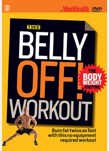 Men's Health: Belly Off! Workout, Body Weight