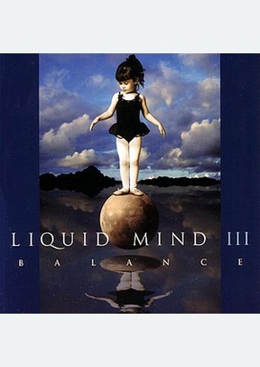 Liquid Mind Iii: Balance