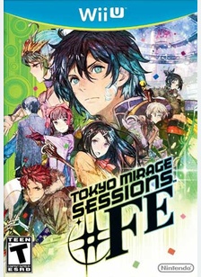 Tokyo Mirage Sessions #FE - Wii U