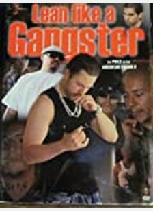 LEAN LIKE A GANGSTER