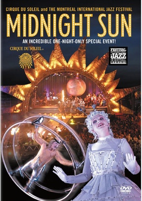 Cirque Du Soleil: Midnight Sun