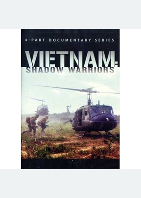 VIETNAM:SHADOW WARRIORS