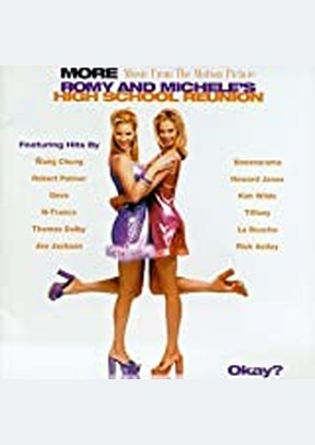 ROMY & MICHELE:MORE MUSIC
