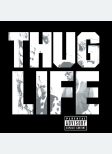 "Thug Life: Volume 1 (LP)"