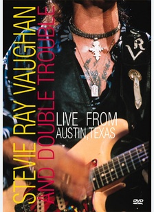 Stevie Ray Vaughan: Live from Austin, Texas