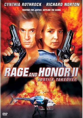 Rage And Honor II: Hostile Takeover