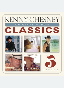"Original Album Classics: Kenny Chesney"
