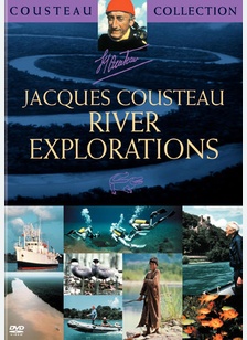 Jacques Cousteau: River Explorations