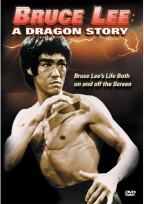 Bruce Lee, A Dragon Story