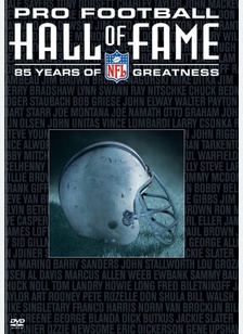 Pro Football Hall of Fame: 85 Years of NFL Greatness