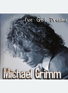 I've Got Dreams