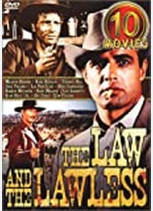 LAW AND THE LAWLESS, THE-10 MO