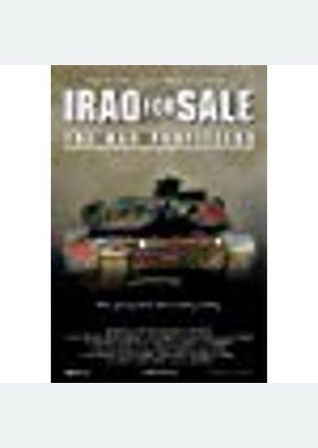 IRAQ FOR SALE:THE WAR PR
