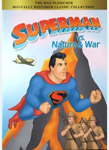 Superman Vs. Nature & War