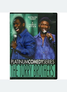 Platinum Comedy Series: The Torry Brothers - Family Business