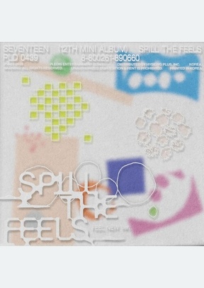 SPILL THE FEELS (FEEL NEW VER.