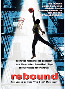 Rebound: The Legend Of Earl 'The Goat' Manigault
