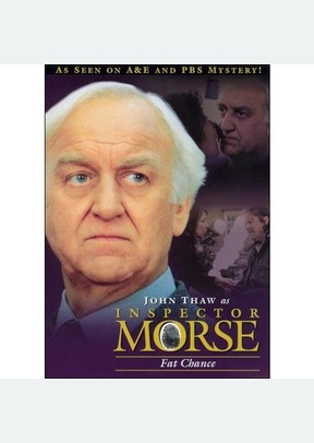 INSPECTOR MORSE:FAT CHANCE