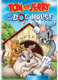 Tom & Jerry: In The Dog House