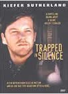 TRAPPED IN SILENCE