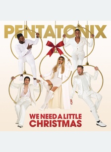 "We Need A Little Christmas"