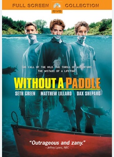 Without a Paddle