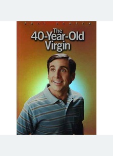 40 YEAR OLD VIRGIN (FS/R)