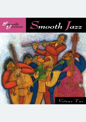 SMOOTH GROOVES V.2:SMOOTH JAZZ