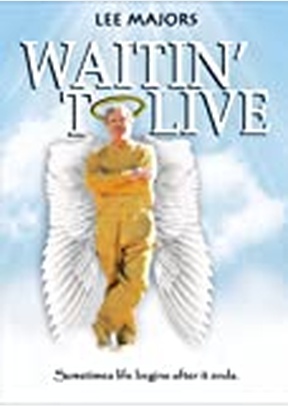 Waitin' To Live