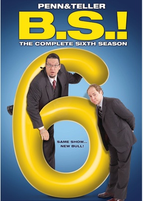 Penn & Teller: Bullshit! The Complete Sixth Season