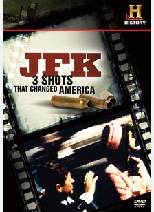 JFK: 3 Shots That Changed America