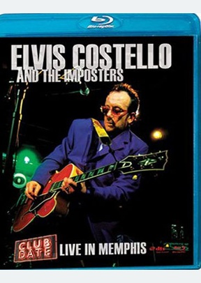 Elvis Costello & the Imposters: Club Date - Live in Memphis
