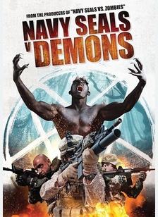 Navy Seals vs. Demons