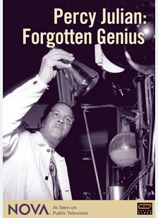 Nova: Percy Julian, Forgotten Genius
