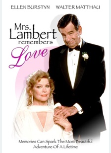 Mrs. Lambert Remembers Love
