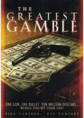 GREATEST GAMBLE