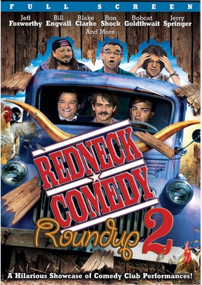 Redneck Comedy Roundup 2