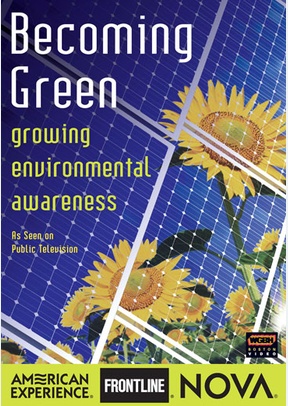 Nova: Becoming Green - Growing Environmental Awareness