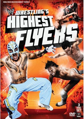 WWE: Wrestling's Highest Flyers