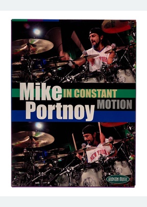 Mike Portnoy: In Constant Motion