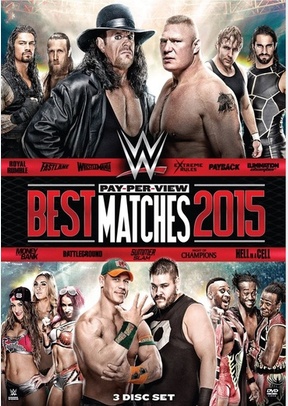 WWE: Best Pay-Per-View Matches 2015