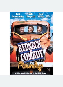 Redneck Comedy Roundup