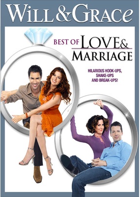 Will & Grace: Best of Love & Marriage