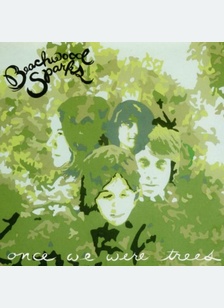 Once We Were Trees