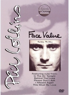Phil Collins: Face Value - Classic Album