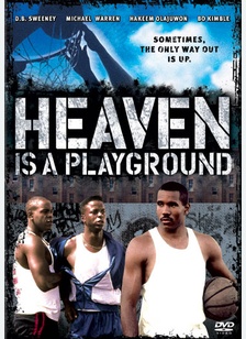 Heaven Is A Playground