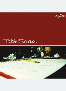 TABLE SCRAPS