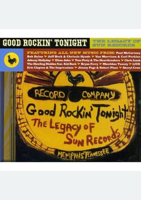 GOOD ROCKIN TONIGHT-LEGEND OF