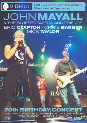 John Mayall: 70th Birthday Concert